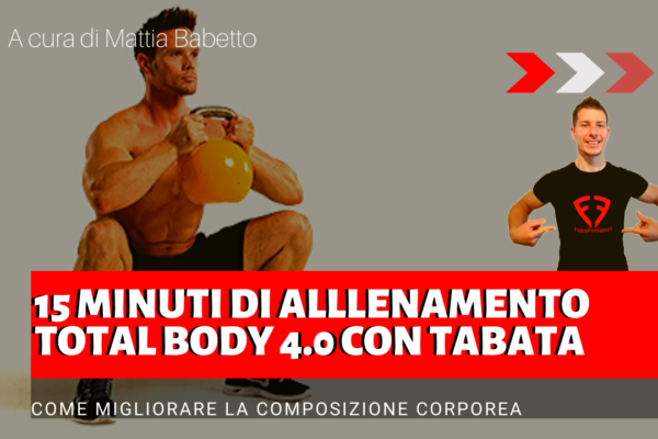 ALLENAMENTO METABOLICO A CORPO LIBERO – Lezione Total Body Completa 4.0